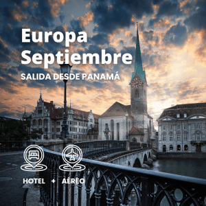 5 Paquetes para Viajar Saliendo desde Panamá 5 EUROPA SEPTIEMBRE