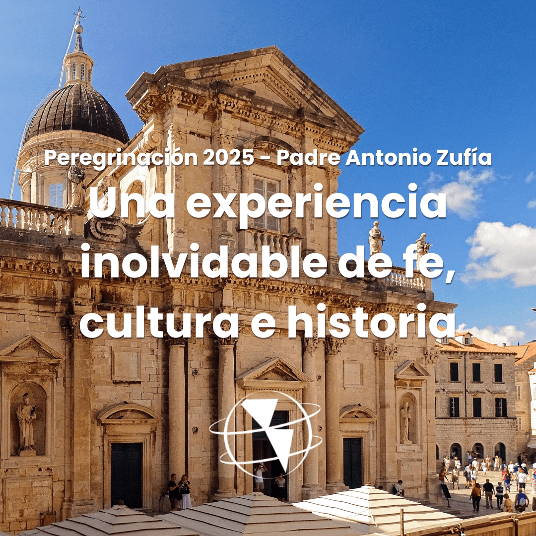 Peregrinación 2025 - Padre Antonio Zufía