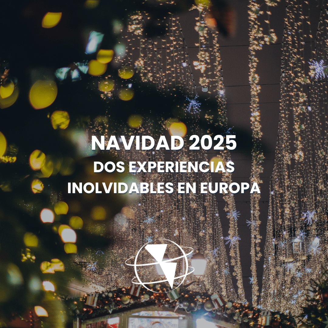 Navidad 2025: Dos Experiencias Inolvidables en Europa
