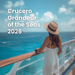 Crucero Grandeur of the Seas 2026