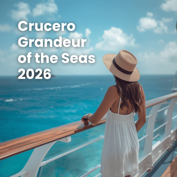Crucero Grandeur of the Seas 2026