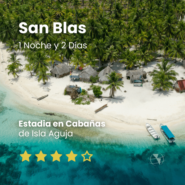 Paquete San Blas Estadia en Cabañas de Isla Aguja en San Blas 1 noche
