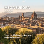 Mega Europa 2027 desde Panamá: viaje grupal de 17 días por Madrid, Barcelona, Roma, Venecia, Zúrich, París y más. Reserva ahora con cupos limitados.