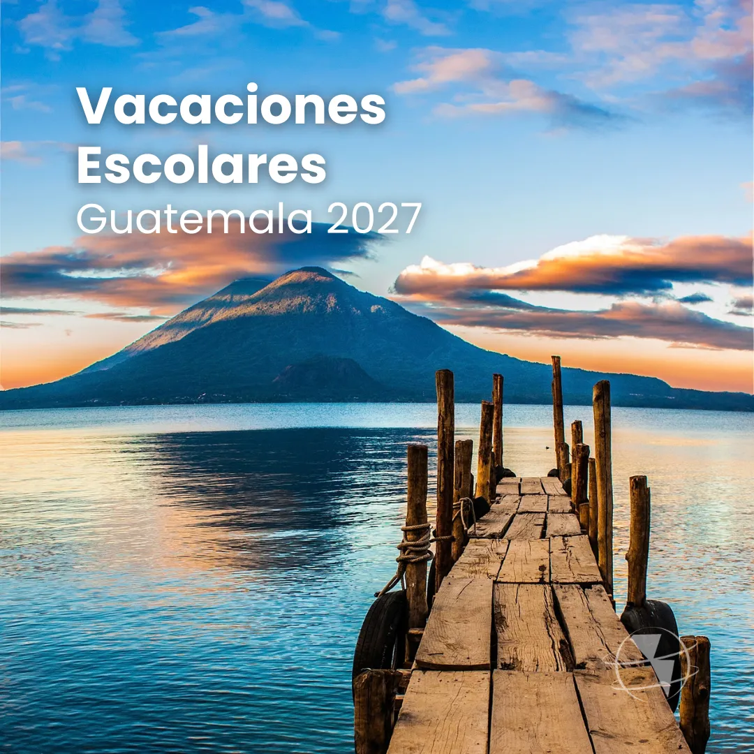 Vacaciones Escolares en Guatemala 2027 Vacaciones Escolares en Guatemala 2027